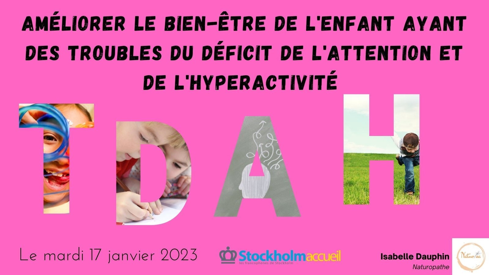 Conférence : Améliorer le bien-être des enfants ayant des troubles du déficit de l'attention et de l'hyperactivité
