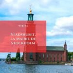 Visite du Stadshuset